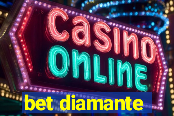 bet diamante